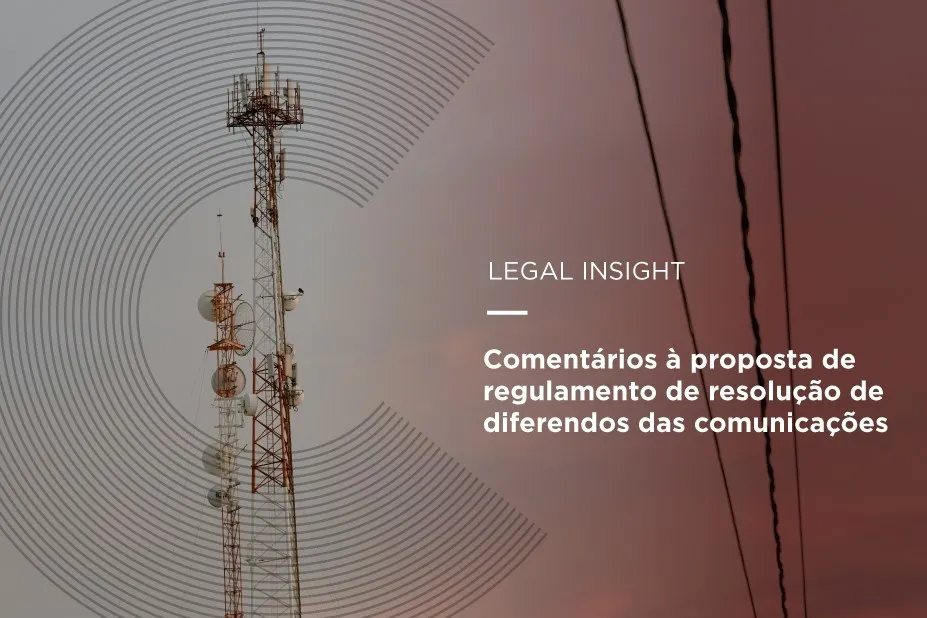 COMENTÁRIOS À PROPOSTA DE REGULAMENTO DE RESOLUÇÃO DE DIFERENDOS DAS COMUNICAÇÕES