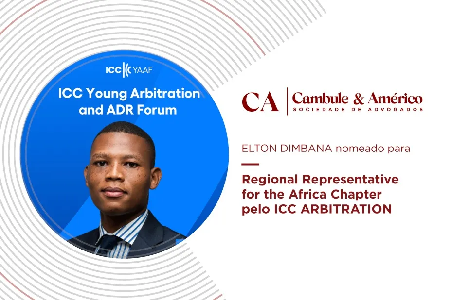 ELTON DIMBANA nomeado Regional Representative for the Africa Chapter pelo ICC ARBITRATION