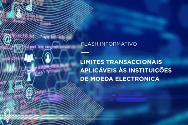 Limites Transaccionais Aplicáveis Às Instituições De Moeda Electrónica