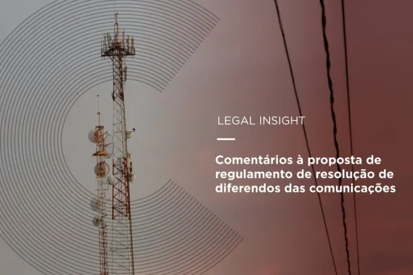 COMENTÁRIOS À PROPOSTA DE REGULAMENTO DE RESOLUÇÃO DE DIFERENDOS DAS COMUNICAÇÕES